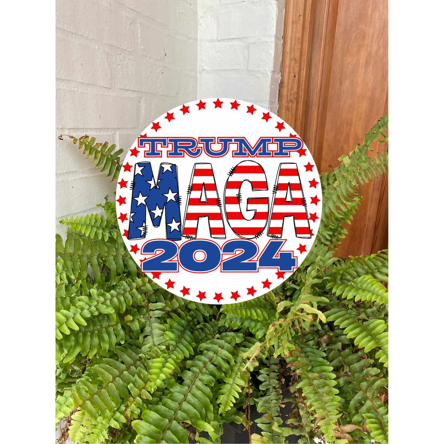 Trump MAGA: Flower Pot Sign