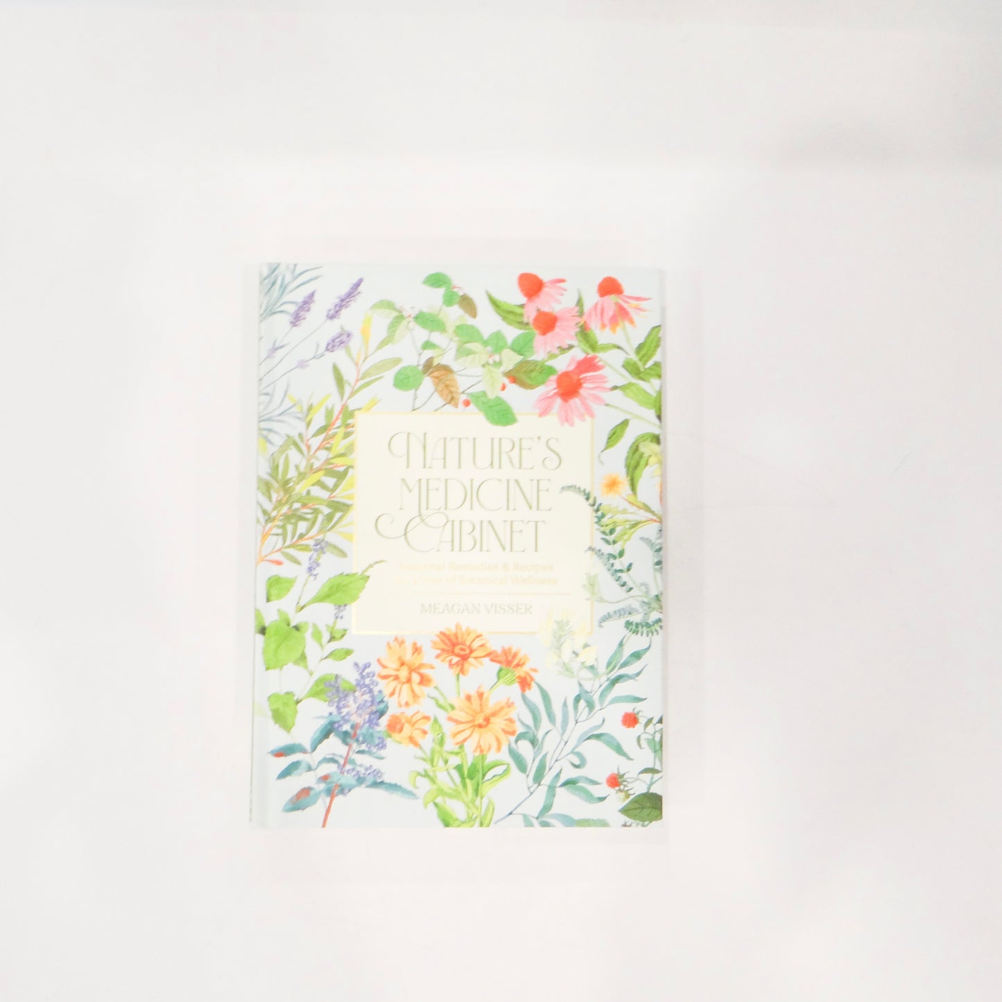 Nature's Medicine Cabinet Book