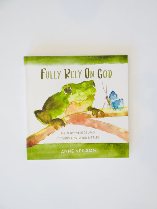 Fully Rely On God Book
