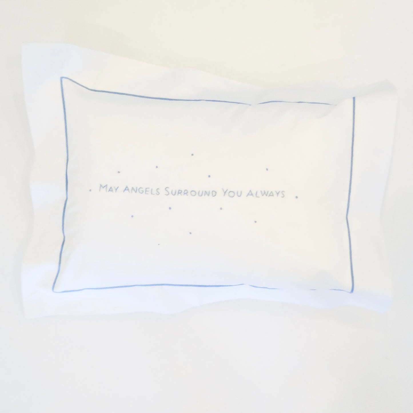 May Angels Surround You Pillow