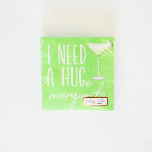 I Need a Huge Marg Cocktail Napkins