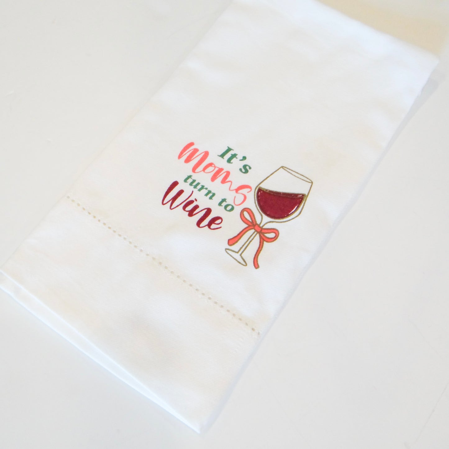 Moms Turn to Wine Hand Towel