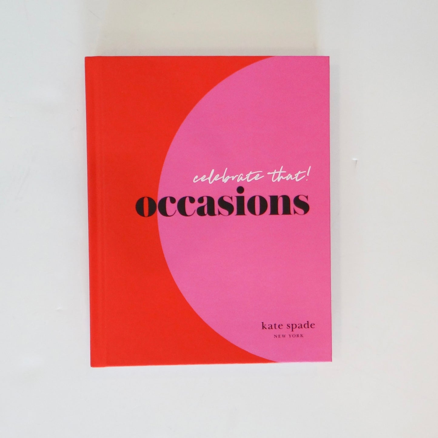 Celebrate That! Occasions Book