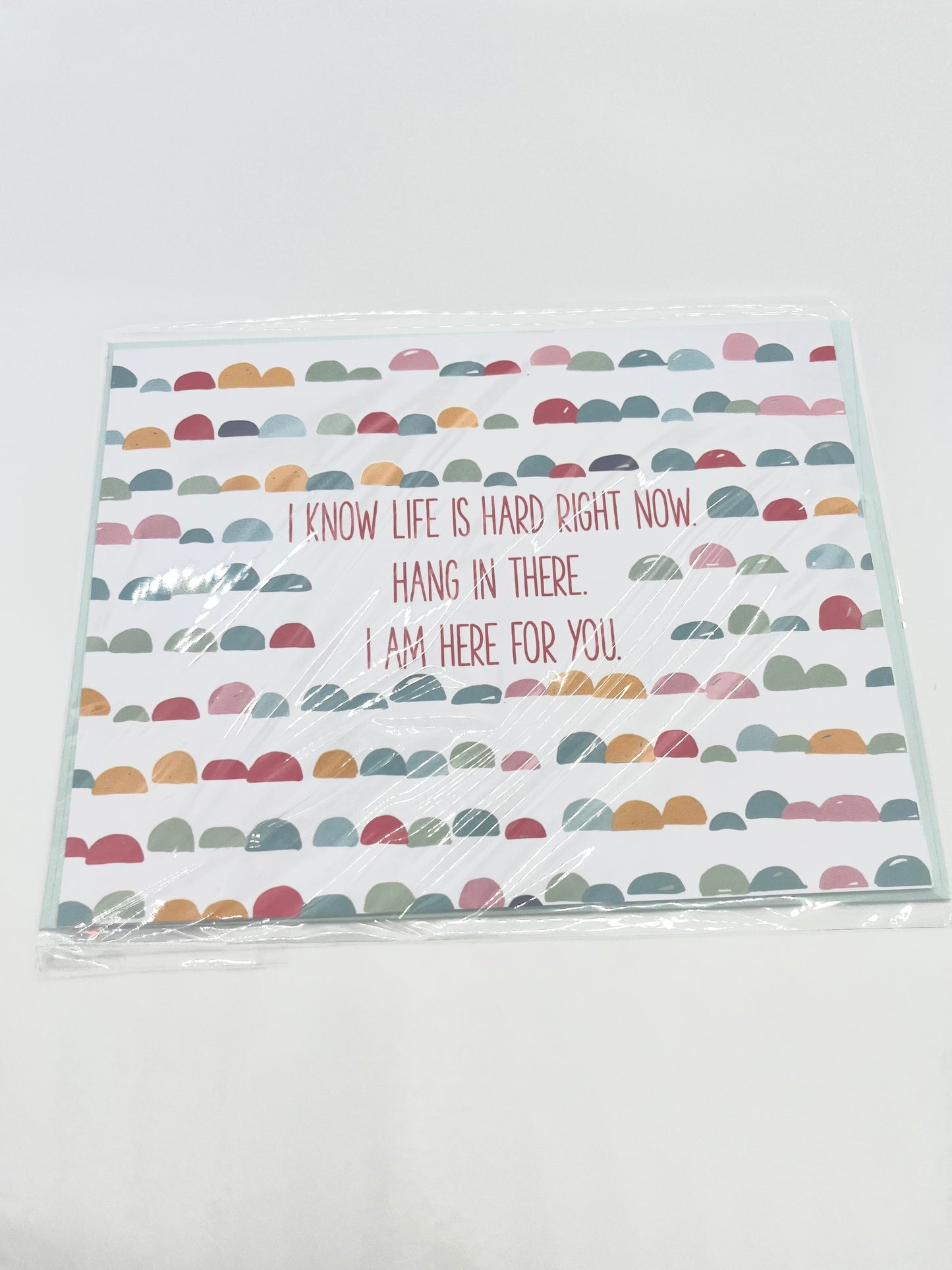 I Know Life is Hard Card