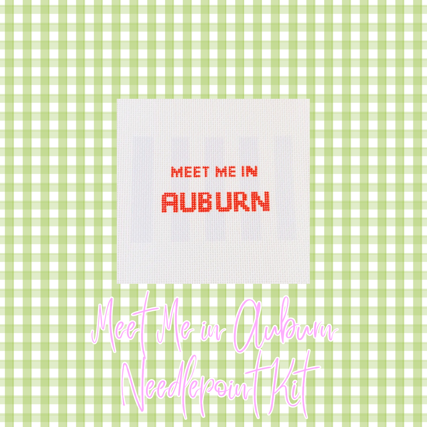 Meet Me in Auburn Needlepoint Kit