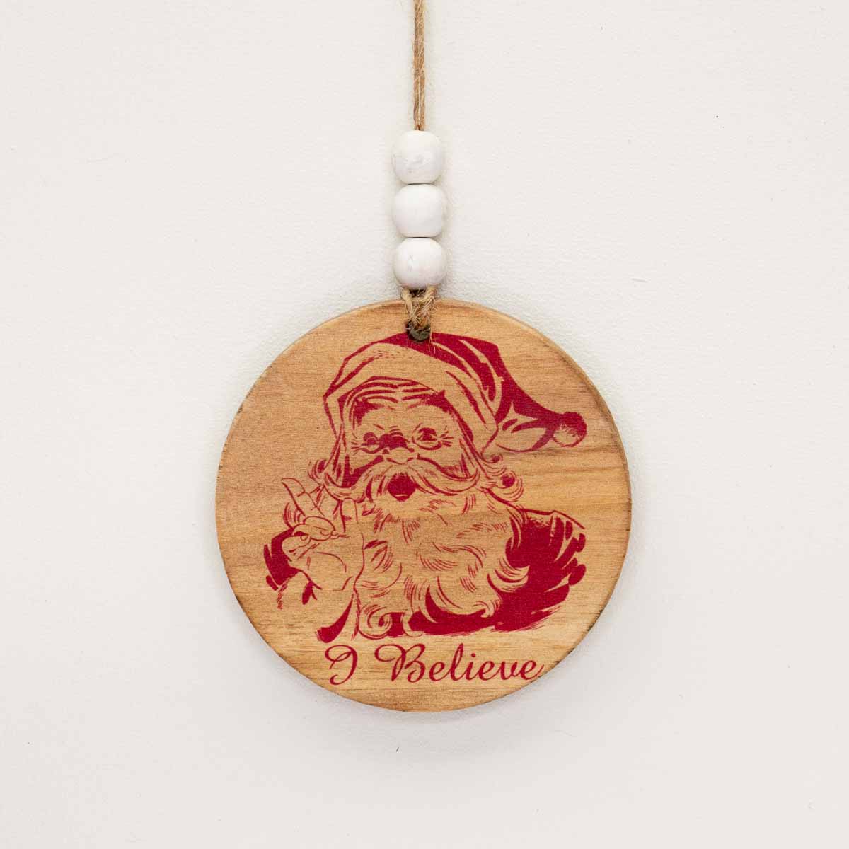 I Believe Santa Ornament