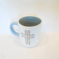 He is Still Writing Your Story Mug
