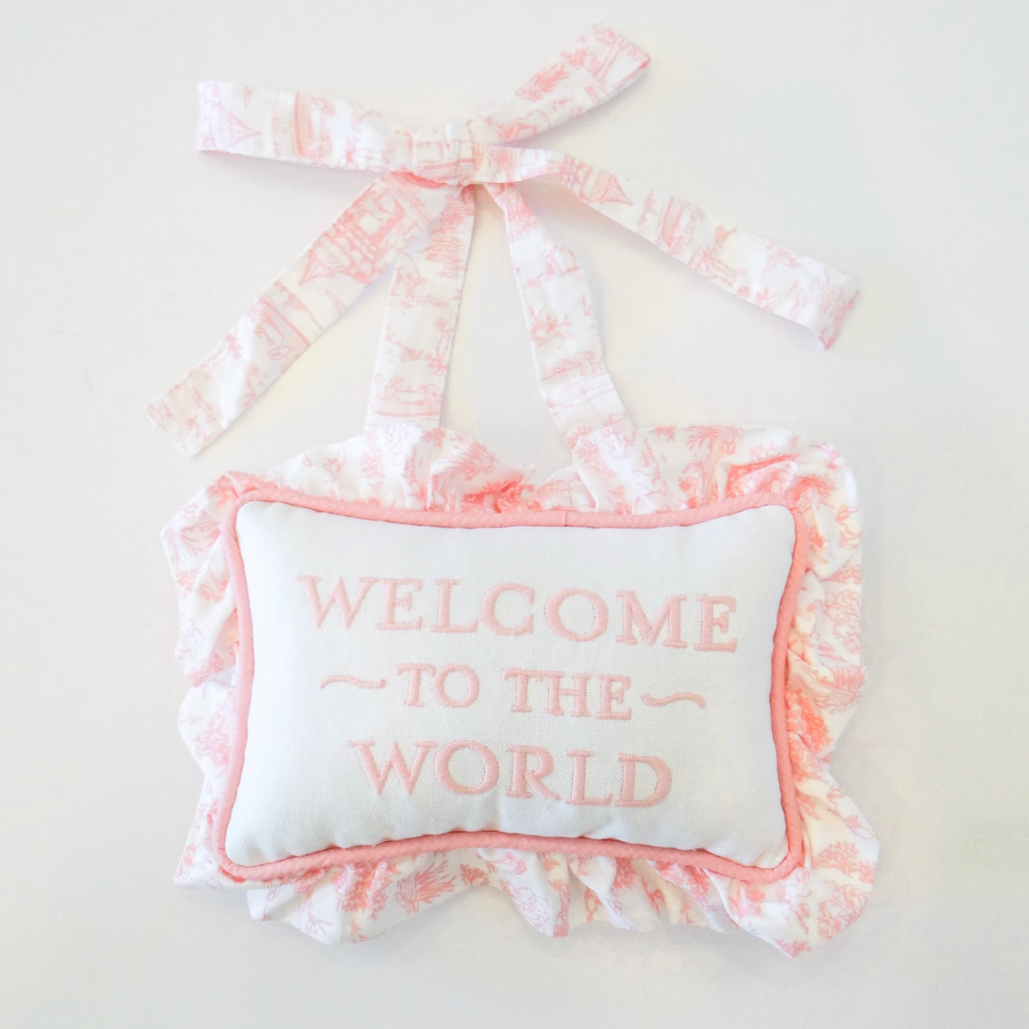 Welcome to the World Ruffle Pillow