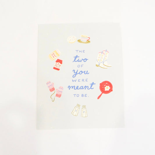 Meant to Be Anniversary Card