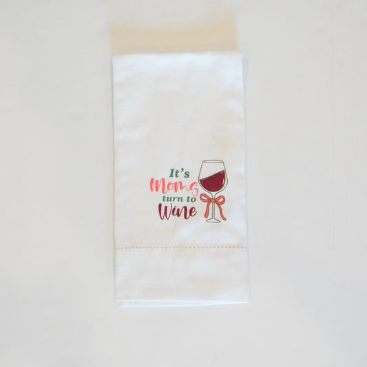 Moms Turn to Wine Hand Towel
