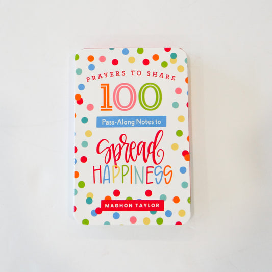 100 Pass-Along Notes to Spread Happiness