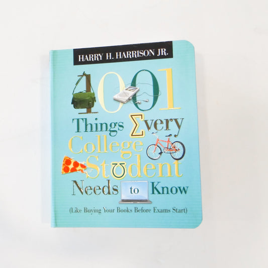 1001 Things Every College Student Needs to Know