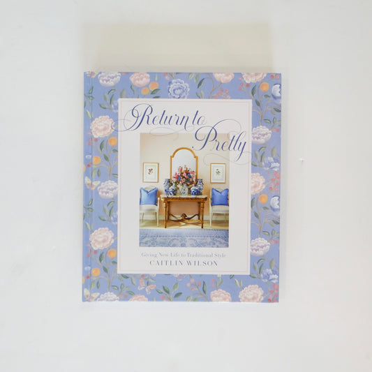 Return to Pretty: Giving New Life to Traditional Style