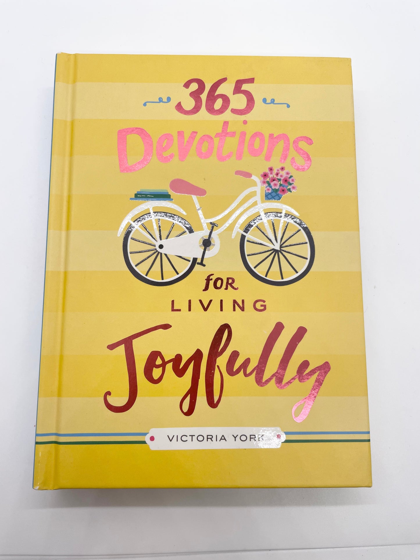 365 Devotions for Living Joyfully Book