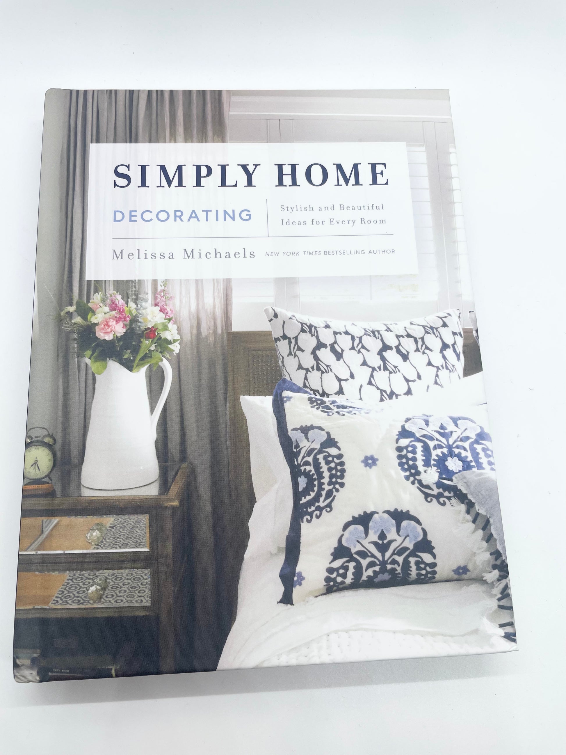 Simply Home Decorating and Organizing Book – Lily Jane Boutique