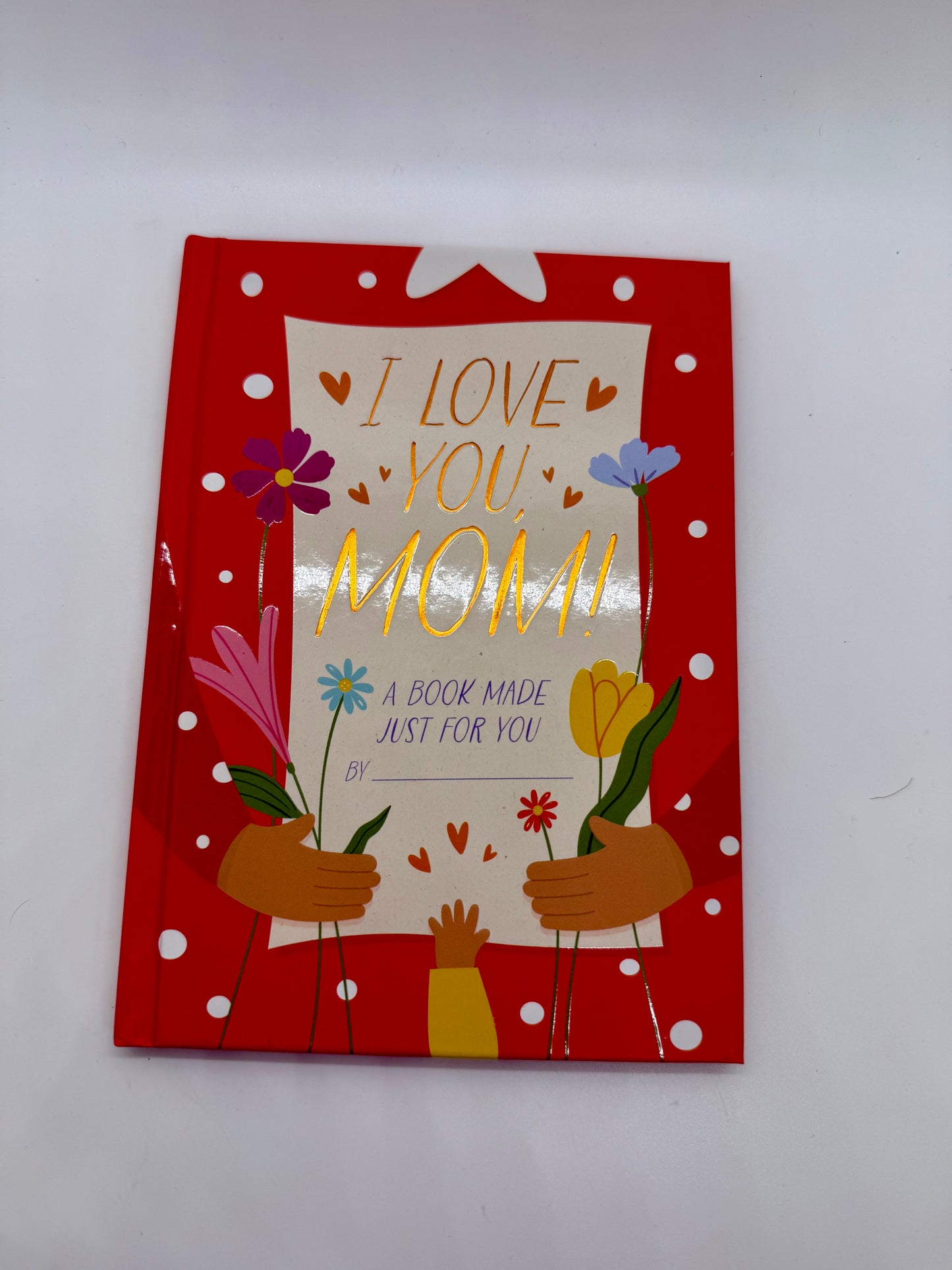 "I Love You, Mom" Customizable Book