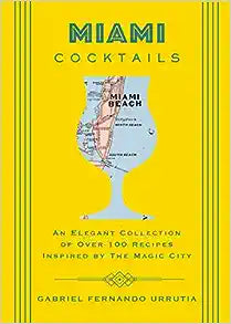 Miami Cocktails Book