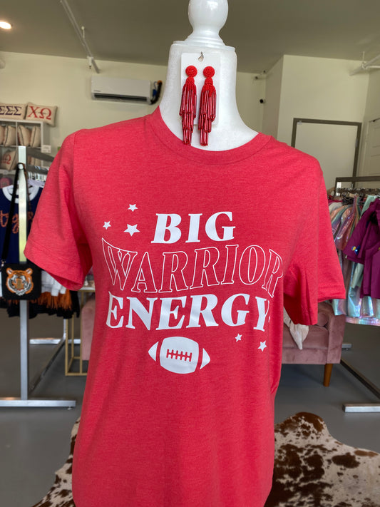 Big Warrior Energy T-Shirt