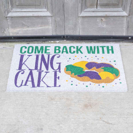 Come Back with King Cake Mat