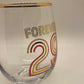 Forever 29 Wine Glass